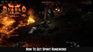 Read more about the article How To Get Spirit Runeword In Diablo 2: Resurrected