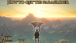 Read more about the article How To Get The Paraglider In Zelda Breath Of The Wild