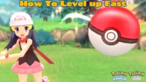 Read more about the article How To Level up Fast In Pokemon Brilliant Diamond & Shining Pearl