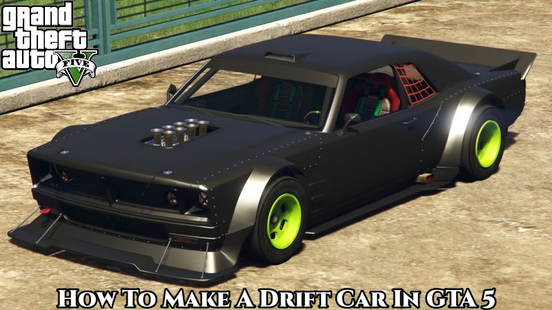 Read more about the article How To Make A Drift Car In GTA 5