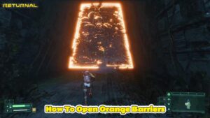 Read more about the article How To Open Orange Barriers In Returnal