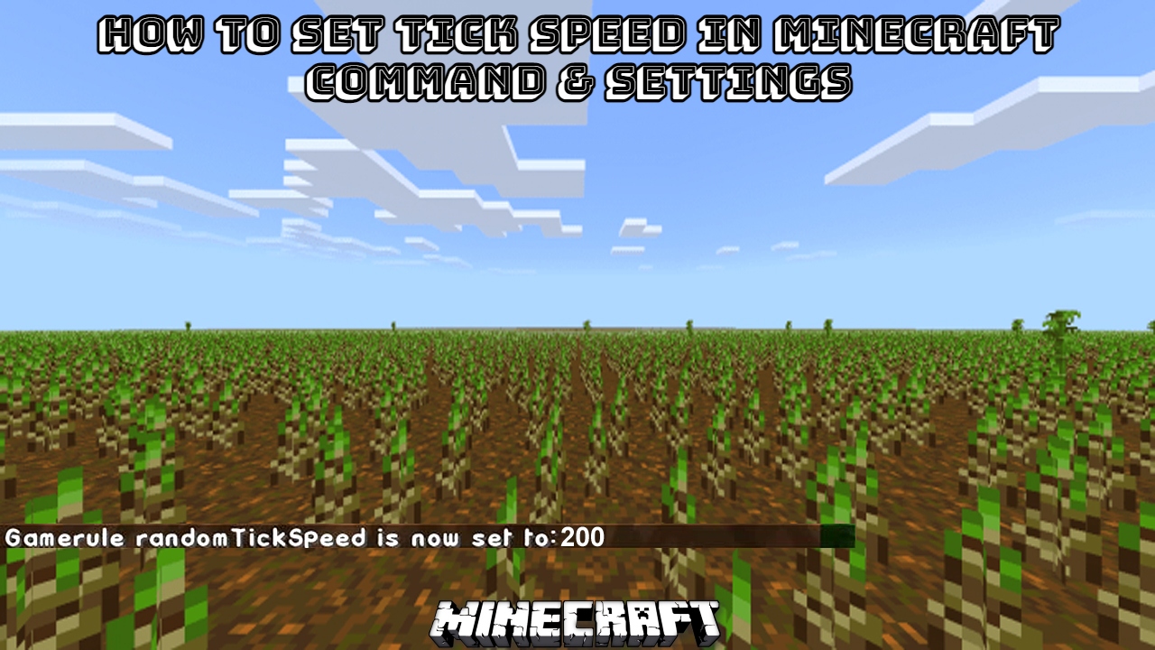 You are currently viewing How To Set Tick Speed In Minecraft Command & Settings