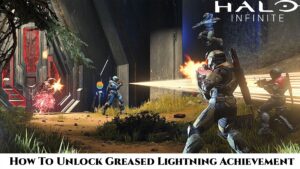 Read more about the article How To Unlock Greased Lightning Achievement In Halo Infinite