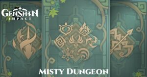 Read more about the article Misty Dungeon Guide In Genshin Impact