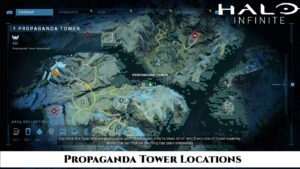 Read more about the article Propaganda Tower Locations In Halo Infinite