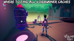 Read more about the article Where To Find All Voidrunner Caches In Solar Ash