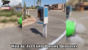Read more about the article Where To Find Phone Booths In Forza Horizon 5: Phone Booths Locations