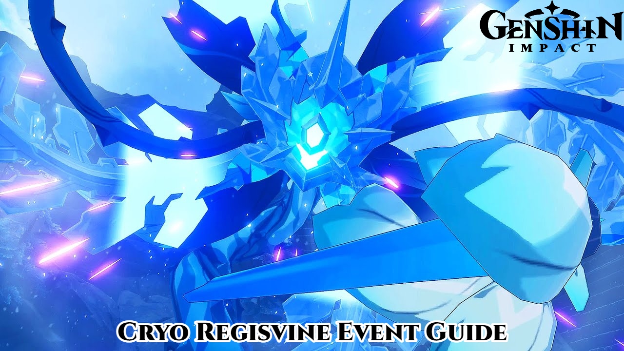 You are currently viewing Genshin Impact Cryo Regisvine Event Guide