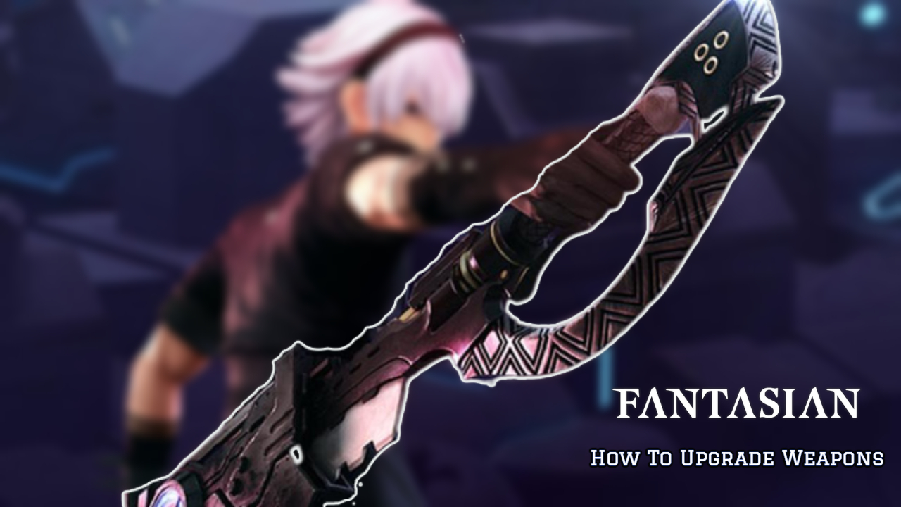 Read more about the article How To Upgrade Weapons In Fantasian