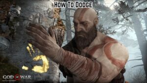 Read more about the article How To Dodge In God of War