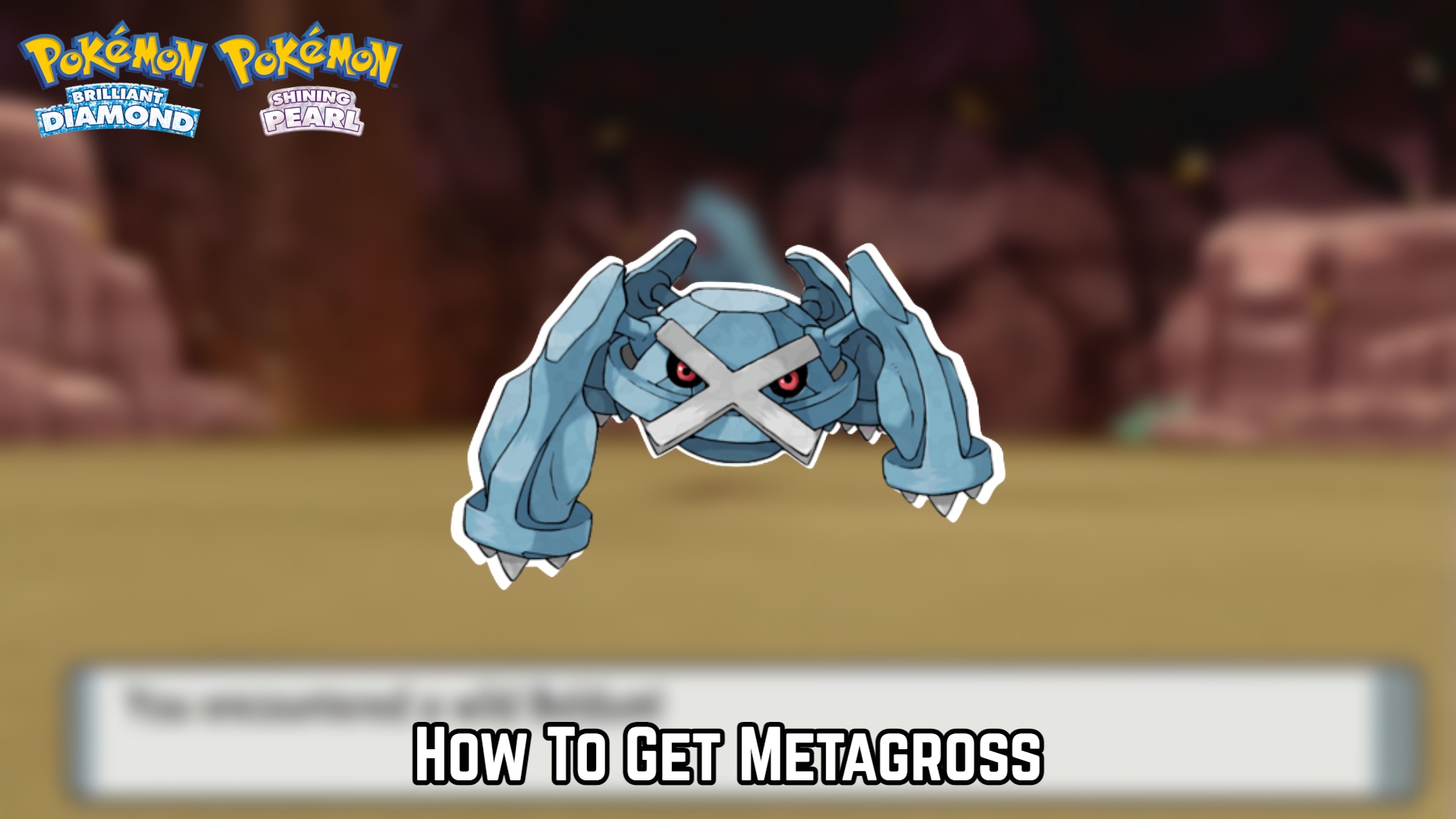 You are currently viewing How To Get Metagross In Pokemon Brilliant Diamond And Shining Pearl
