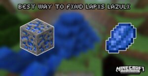 Read more about the article Best Way To Find Lapis Lazuli In Minecraft