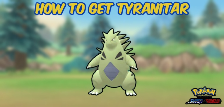 You are currently viewing How To Get Tyranitar In Pokemon Brilliant Diamond And Shining Pearl