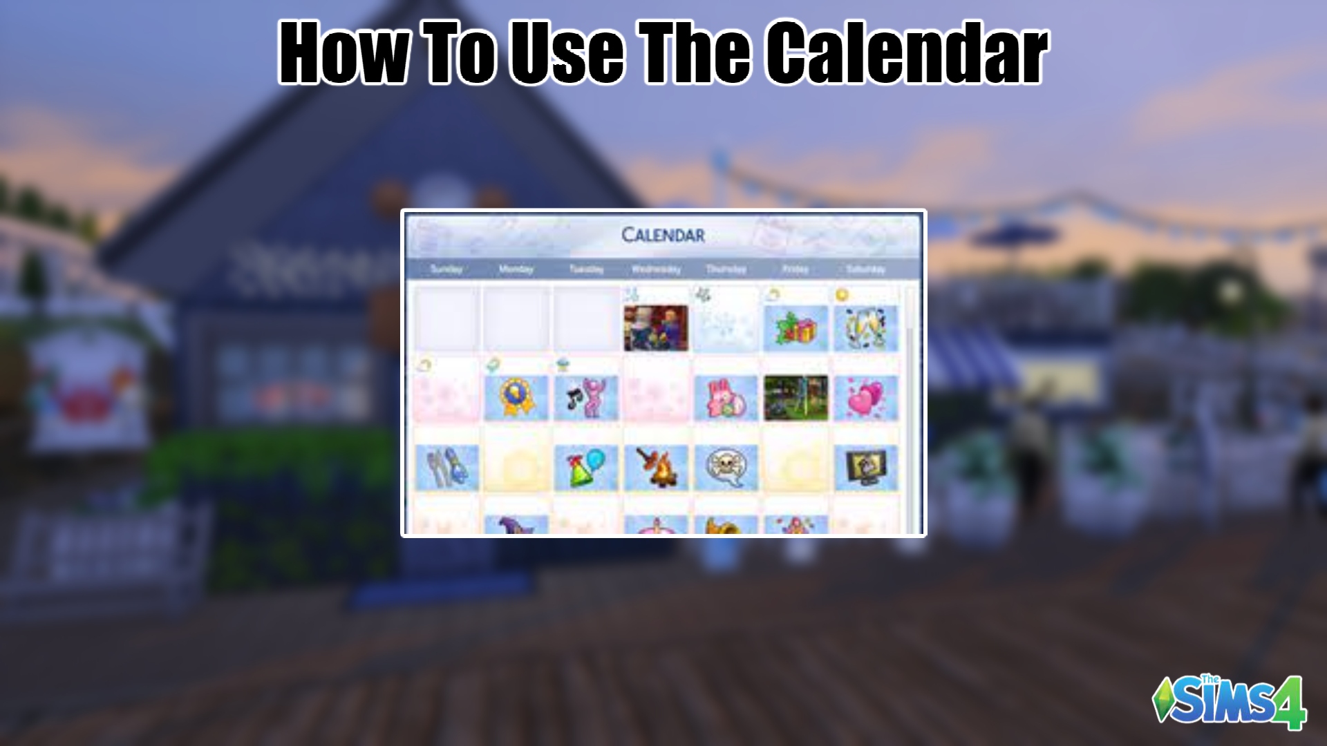 You are currently viewing How To Use The Calendar In Sims 4