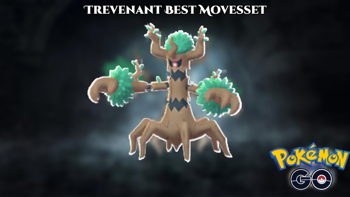 You are currently viewing Trevenant Best Movesset In Pokemon GO
