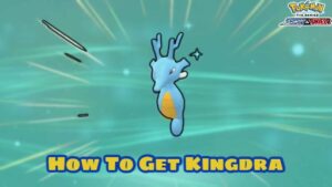 Read more about the article How To Get Kingdra Pokemon Brilliant Diamond And Shining Pearl