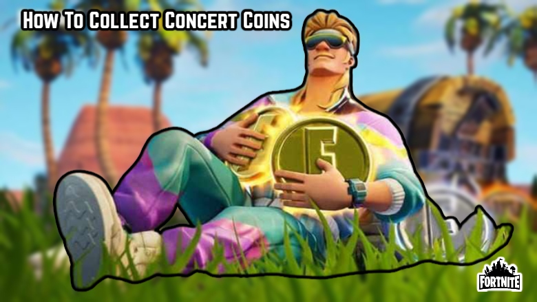 Read more about the article How To Collect Concert Coins In Fortnite