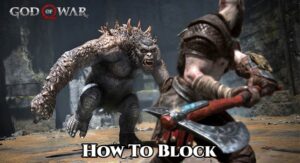 Read more about the article How To Block In God of War
