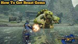 Read more about the article How To Get Beast Gems In Monster Hunter Rise