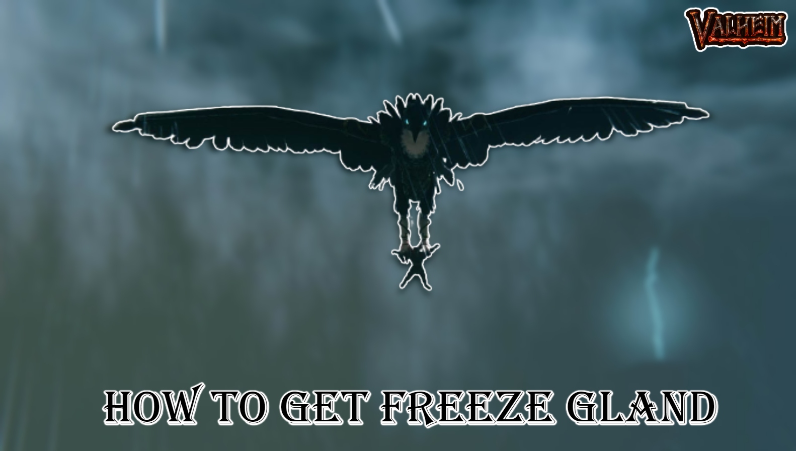 You are currently viewing How To Get Freeze Gland In Valheim