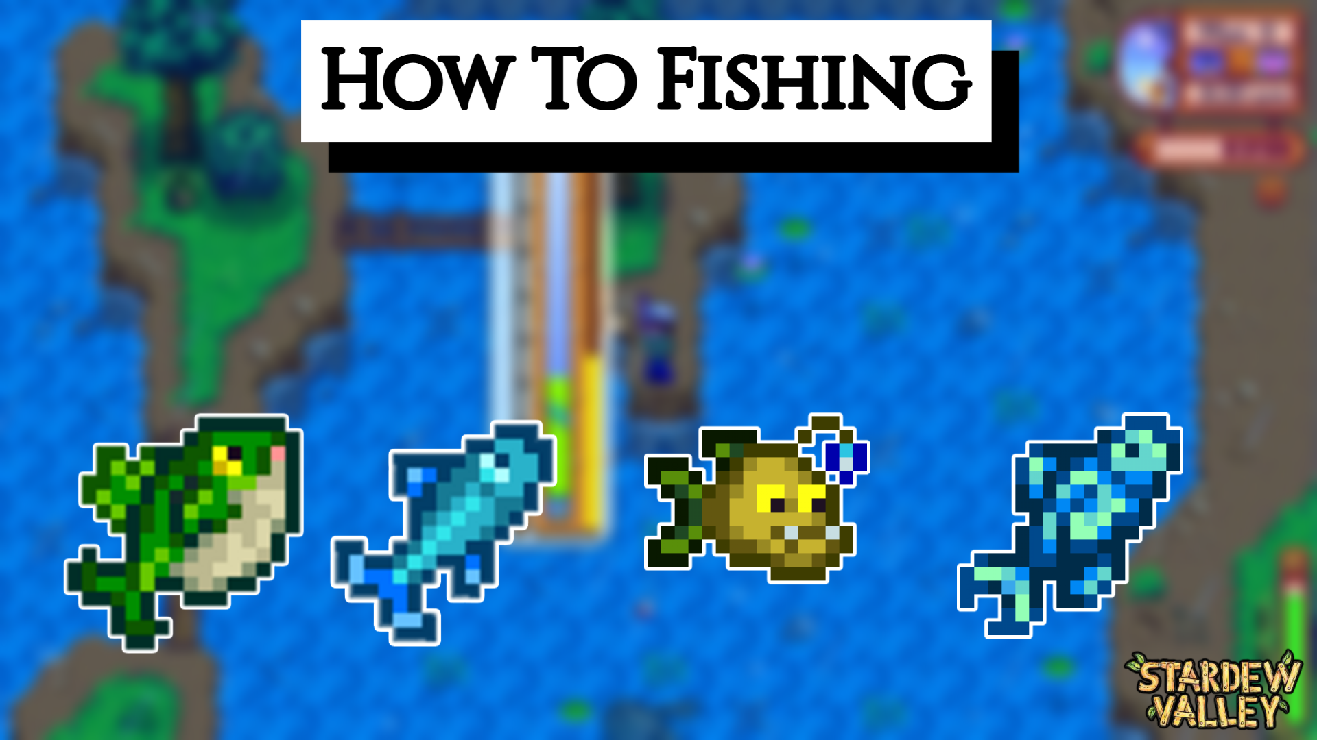 You are currently viewing How To Fishing In Stardew Valley