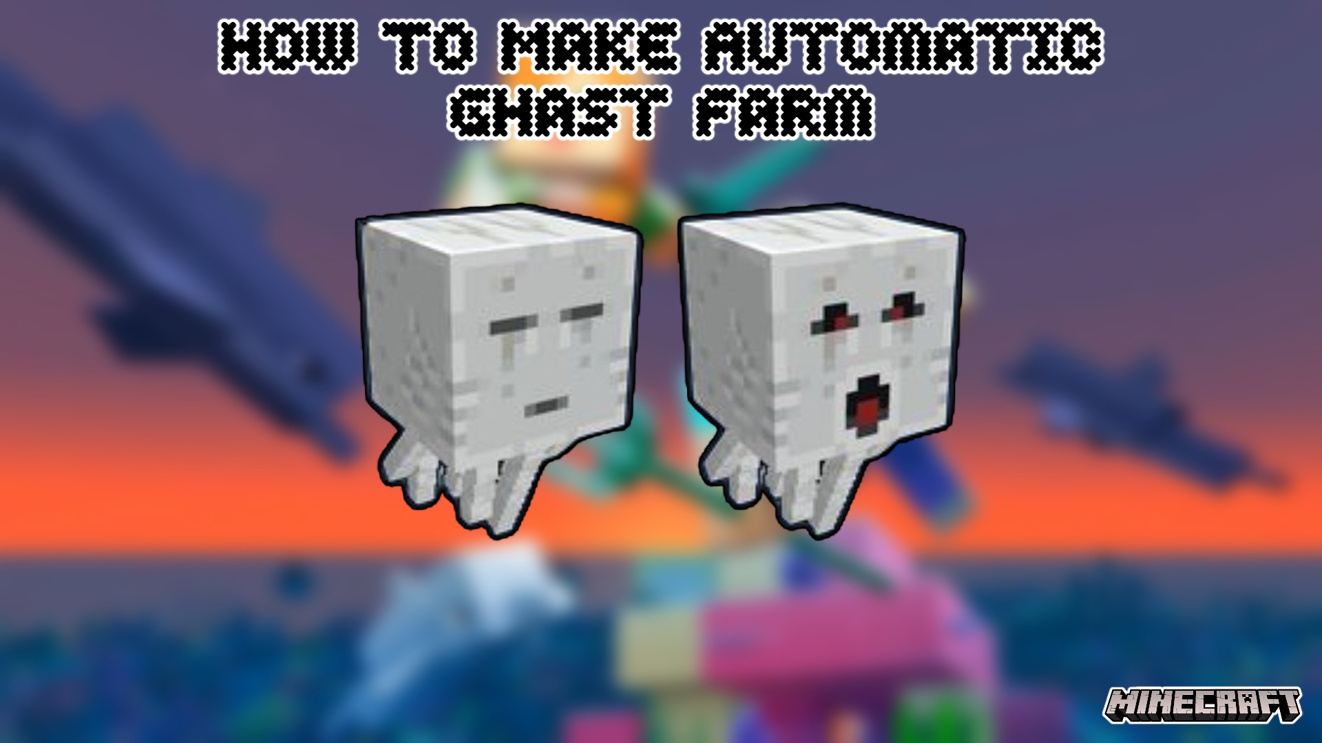 You are currently viewing How To Make Automatic Ghast Farm In Minecraft