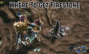 Read more about the article Where To Get Firestone In Monster Hunter Rise