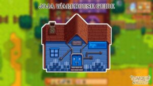 Read more about the article Joja Warehouse Guide Stardew Valley