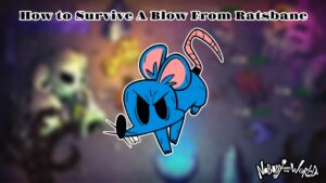 Read more about the article How to Survive A Blow From Ratsbane: Nobody Saves The World