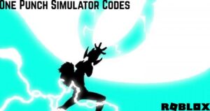 Read more about the article One Punch Simulator Codes Today 18 January 2022