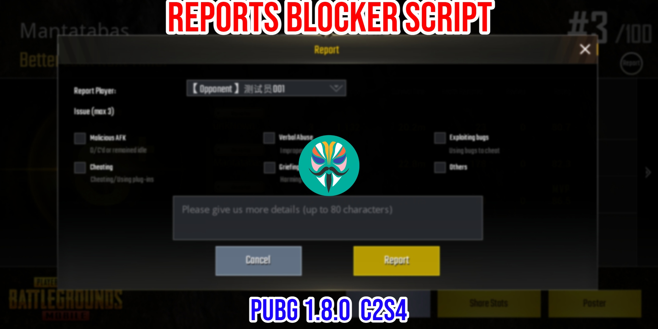 Read more about the article PUBG 1.8.0 Reports Blocker Script C2S4