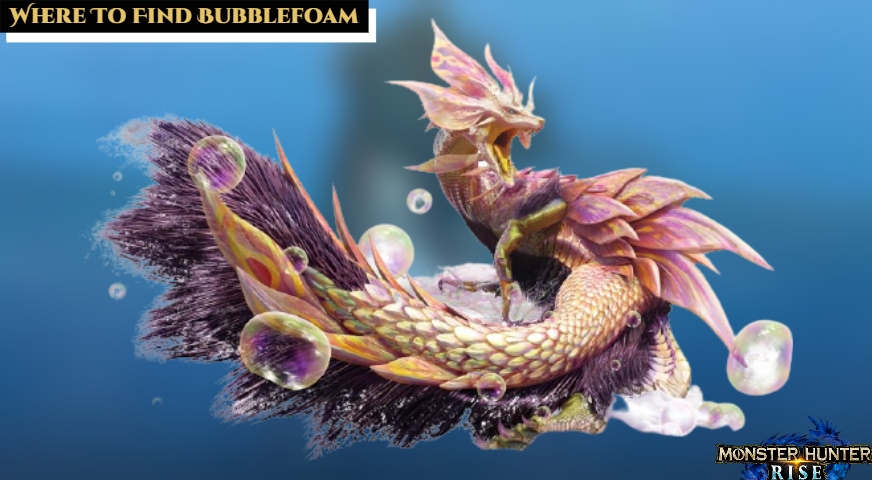 Read more about the article Where To Find Bubblefoam In Monster Hunter Rise