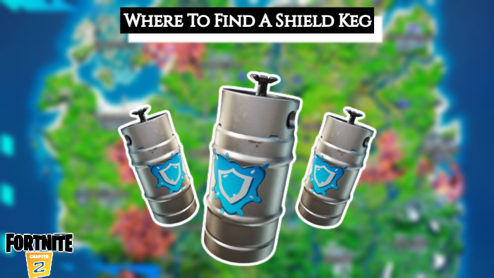 You are currently viewing Where To Find A Shield Keg In Fortnite Chapter 3