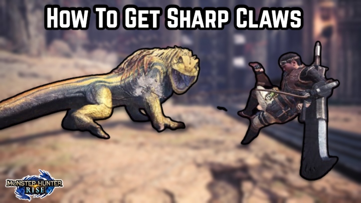 You are currently viewing How To Get Sharp Claws In Monster Hunter Rise
