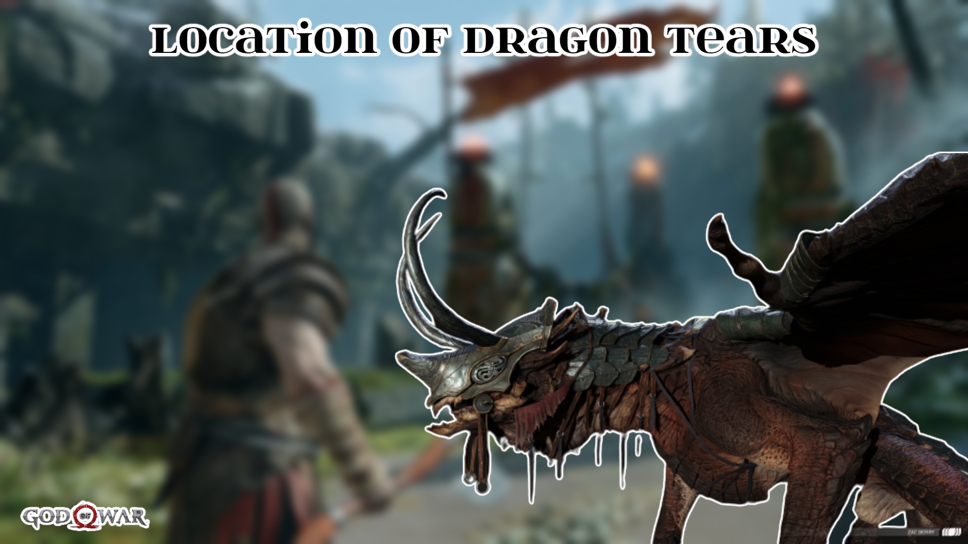 Read more about the article Location Of Dragon Tears In God Of War