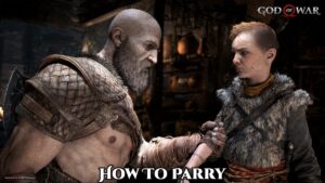 Read more about the article How To Parry In God of War