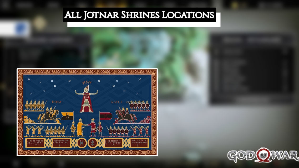 You are currently viewing All Jotnar Shrines Locations In God Of War