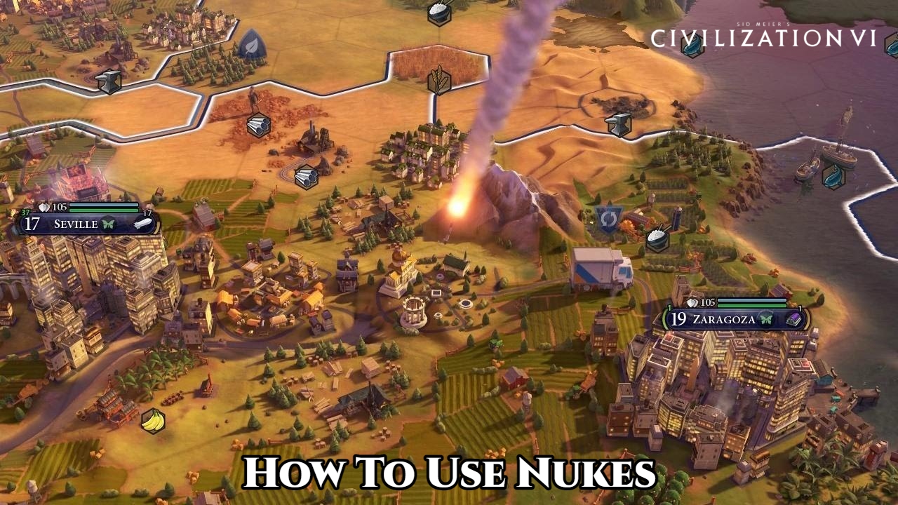 You are currently viewing How To Use Nukes In CIV 6