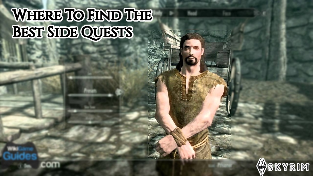 You are currently viewing Where To Find The Best Side Quests In Skyrim