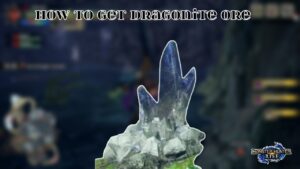 Read more about the article How To Get Dragonite Ore In Monster Hunter Rise
