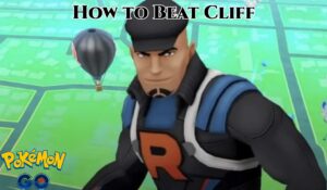 Read more about the article How to Beat Cliff In Pokemon GO January 2022