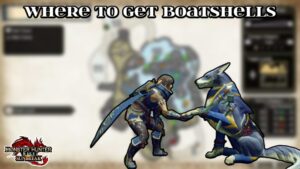 Read more about the article Where To Get Boatshells In Monster Hunter Rise