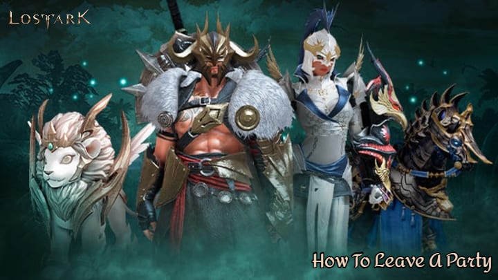 Read more about the article How To Leave A Party In Lost Ark