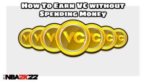 Read more about the article How To Earn VC without Spending Money In NBA 2K22