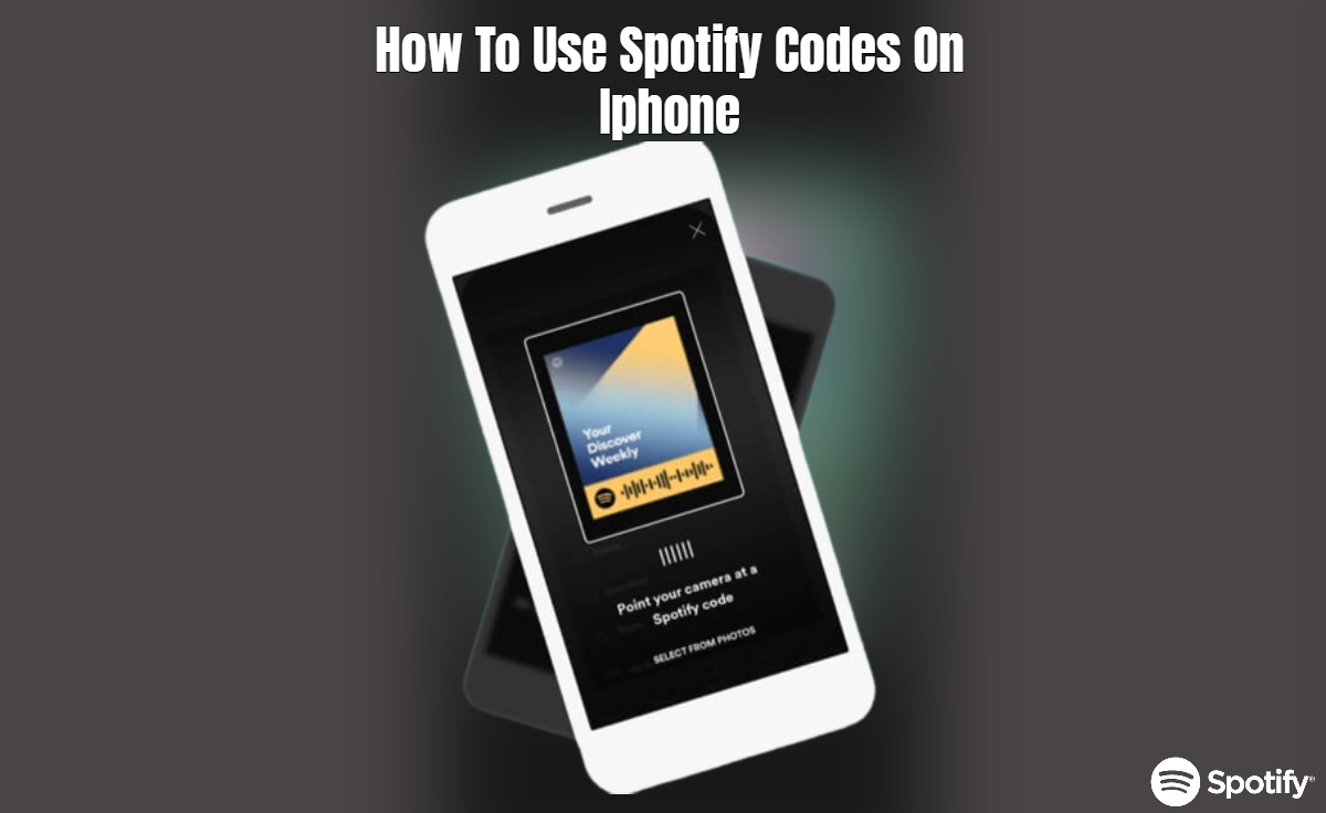 You are currently viewing How To Use Spotify Codes On Iphone