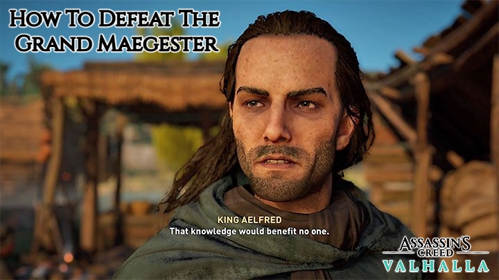 Read more about the article How To Defeat The Grand Maegester In Assassin’s Creed Valhalla