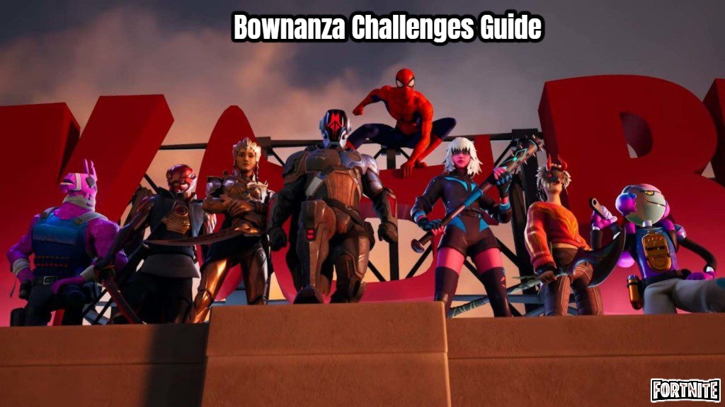Read more about the article Bownanza Challenges Guide In Fortnite