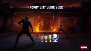 Read more about the article Sifu Trophy List Guide 2022