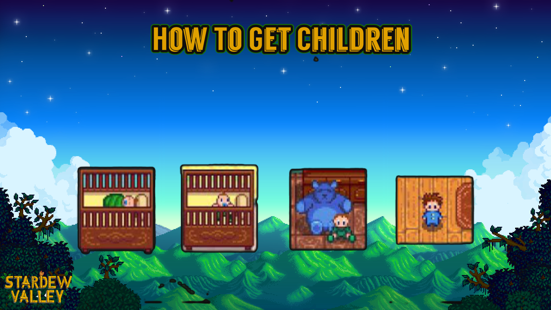 You are currently viewing How To Get Children In Stardew Valley