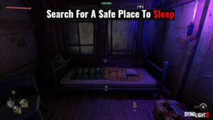 Read more about the article Search For A Safe Place To Sleep In Dying Light 2